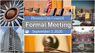 Phoenix City Council Formal Meeting, September 2, 2020