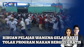 Ribuan Pelajar di Jayawijaya Tolak Makan Bergizi Gratis, Lebih Pilih Sekolah Gratis | SIP | 18/02