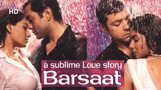 Barsaat (HD) | Bobby Deol | Priyanka Chopra Jonas | Bipasha Basu | Bollywood Romantic Movie