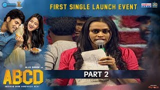 #ABCD First Single Launch Event Part 2 | Mella Mellaga Song Launch By Sid Sriram | Allu Sirish