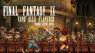 Vamo' Alla Flamenco (FFIX) | SPANISH GUITAR COVER