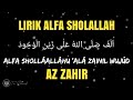 ALFA SHOLALLAH أَلْفَ صَلَی اللهُ - AZ ZAHIR (LIRIK)