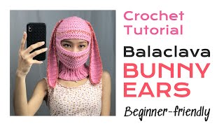 Bunny Ear Balaclava - Crochet tutorial - Fun & Easy (The Ears for my last Balacl