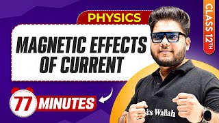 Magnetic Effect Of Current in 77 Minutes | Class 12th Physics | Mind Map Series