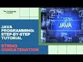 Java Tutorial: String Concatenation