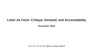 Letter As Form: Critique, Demand, and Accountability