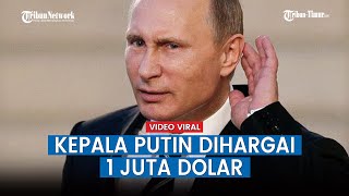 Kepala Vladimir Putin Dihargai Rp14 Miliar oleh Pengusaha Rusia, Menyebutnya Kewajiban Moral
