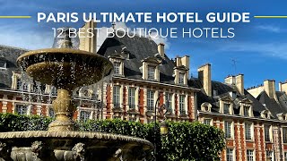 Paris' Best Hotels: We Tested 13 To Find the 12 Best