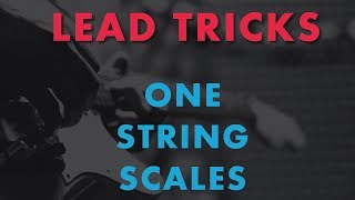 Tricks on One String - Cool Solo techniques for lead guitar