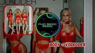 Volkoder - Body