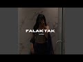 Falak Tak (Slowed)