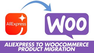 (Free) Scrape and import aliexpress products to woocommerce | Migrate Aliexpress to WooCommerce