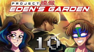 THE FIRST TRIAL BEGINS - Project: Eden's Garden Chapter 1 (Part 10)