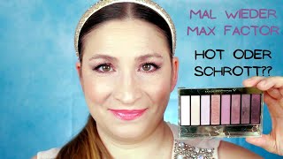 Lidschattenpalette von Max Factor im Test - Hot oder Schrott???