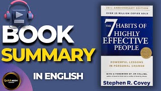 The 7 Habits of Highly Effective People by Stephen R.Covey | Book Summary
