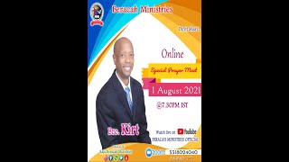 01 August 2021 ||Live|| Beracah Special Prayer Meet With Bro. Kirt