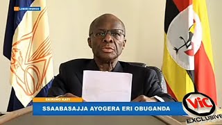 Ssabasajja Kabaka Ayogedeko Eli Obuganda Naye Banange Embela'ye Mujilaba?