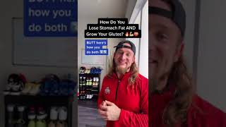 How To Lose Stomach Fat & Grow Your Glutes!
