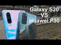 Battle of the Triple lenses / Samsung Galaxy S20 VS Huawei P30 Camera Comparison