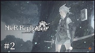 #2[実況配信]NieR Replicant ver.1.22474487139...［PS4版］[初見プレイ]