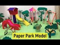 DIY park model making for science project | Colorful park model | Paper park model | Miniature park