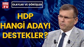 HDP’li seçmen 2.turda hangi ittifakın adayına oy verir? Ramazan Arıtürk yorumladı