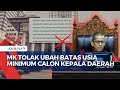 MK Resmi Tolak Mengubah Batas Usia Minimum Calon Kepala Daerah