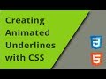 Creating Animated Underlines with CSS