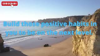positive habits in you Nice Quotes that inspire you