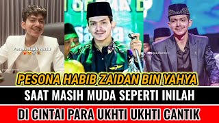 PESONA HABIB MUDA YANG DI CINTAI PARA UKHTI CANTIK  , INILAH PESONA HABIB ZAIDAN BIN YAHYA  !!!!