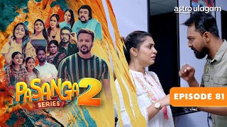 Pasanga 2 I Episode 81 [Preview]