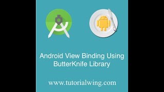 tutorialwing android butterknife tutorial output