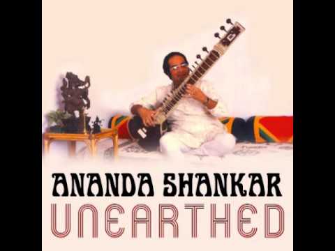 Ananda Shankar – Unearthed (The Unreleased Music Of Ananda Shankar ...