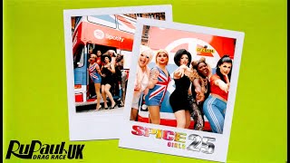 Queens Take on Spice World #Wannabe | RuPaul’s Drag Race UK | Spotify | 25th Anniversary Edition