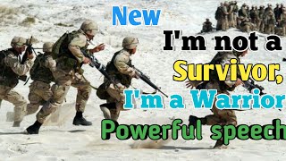 I AM NOT A SURVIVOR -I AM A WARRIOR_ New Best Motivational Speech In English 2020motivation nry
