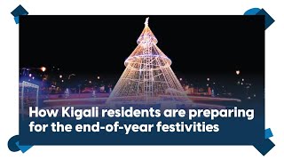 Kigali residents share Christmas plans, 2024 reflections, and 2025 aspirations