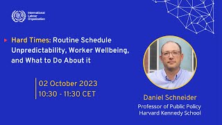 Seminar | "Hard Times: Routine Schedule Unpredictability, Worker Wellbeing, and What to Do About it"