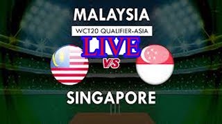 LIVE - singapore vs malaysia Cricket match Icc-T20 asia (2019 july 26) mal vs sin