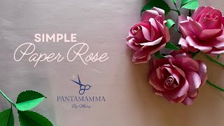 Simple Paper Rose, How to make paper flower with Cricut or hand cut