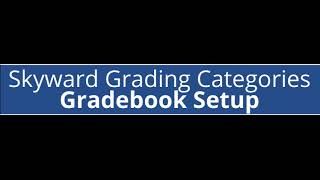 Skyward Categories & Scoring Method: Canvas-Skyward Grade Sync