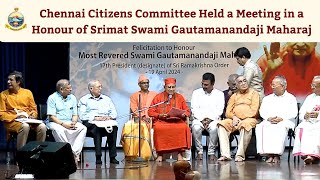 Chennai Citizens Committee Held a Meeting in a Honour of Srimat Swami Gautamanandaji Maharaj