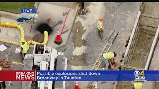 Series Of Explosions Shuts Down Road In Taunton