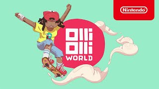 OlliOlli World - Launch Trailer - Nintendo Switch