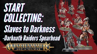 Start Collecting Age of Sigmar: Slaves to Darkness - Darkoath Raiders Spearhead