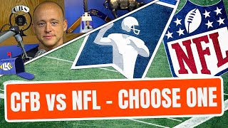 Josh Pate On CFB vs NFL - Which Is Better? (Late Kick Extra)