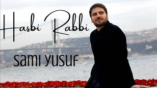 Nasheed HASBI RABBI By SAMI YUSUF (With English/Urdu Translation) | Hasbi Rabbi Vocal Only