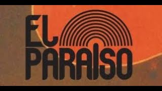 Owl's Den presents...An Evening of El Paraiso