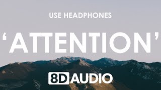 Charlie Puth - Attention (8D AUDIO) 🎧