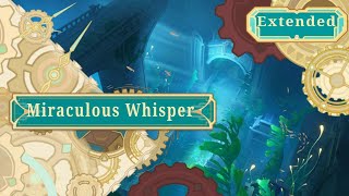 Miraculous Whisper (Extended)