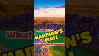 Roman History: Hadrians Wall, What is it?